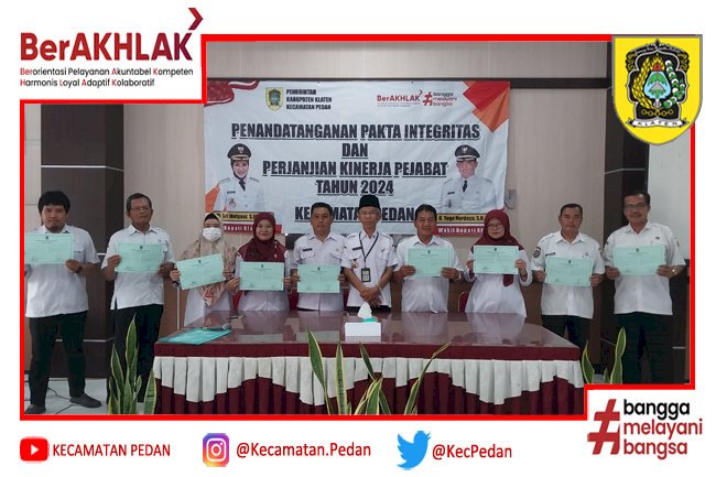 Penandatanganan Pakta Integritas dan Perjanjian Kinerja Kecamatan Pedan Tahun 2024
