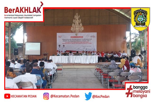 Musyawarah Perencanaan Pembangunan (Musrenbang) Kecamatan Pedan 2024
