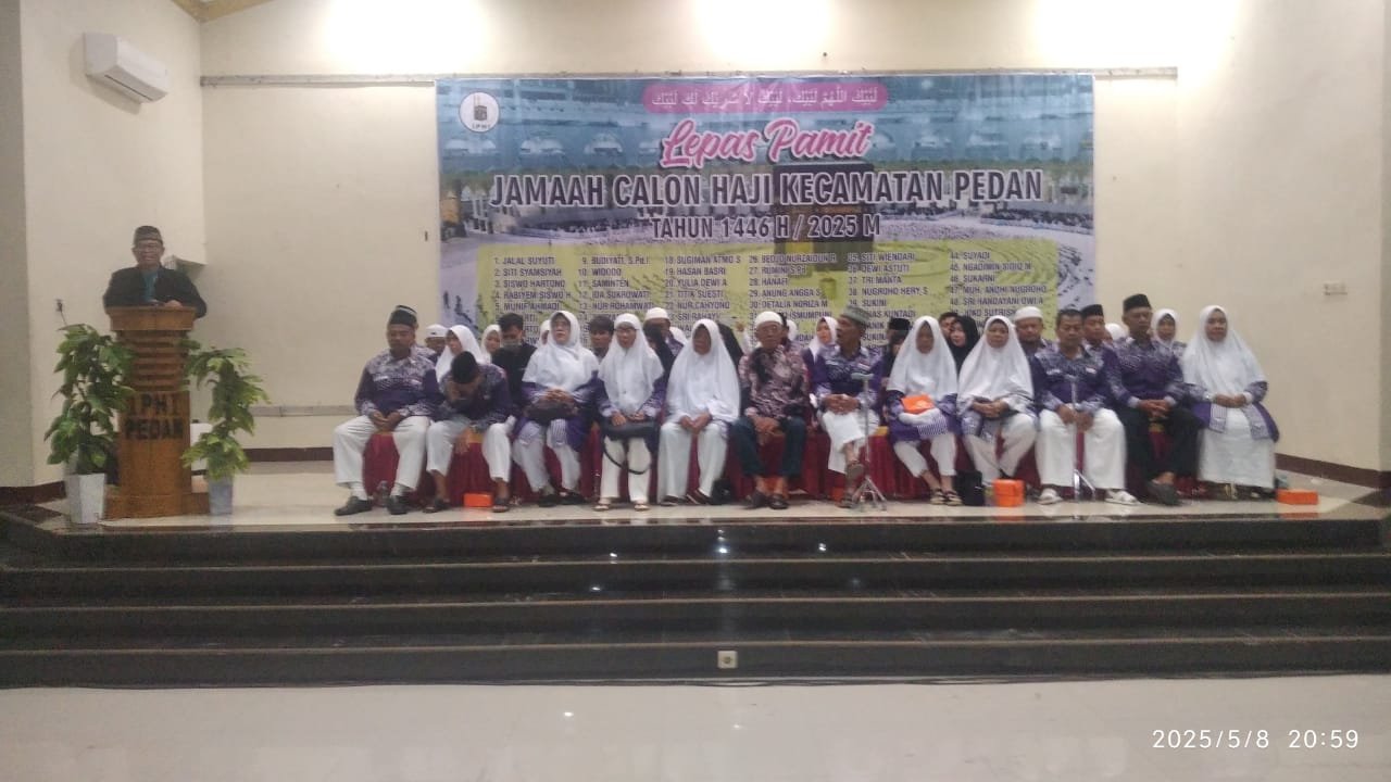 Menghadiri lepas Pamit Jamaah Haji Kecamatan Pedan Tahun 1446H/2025M